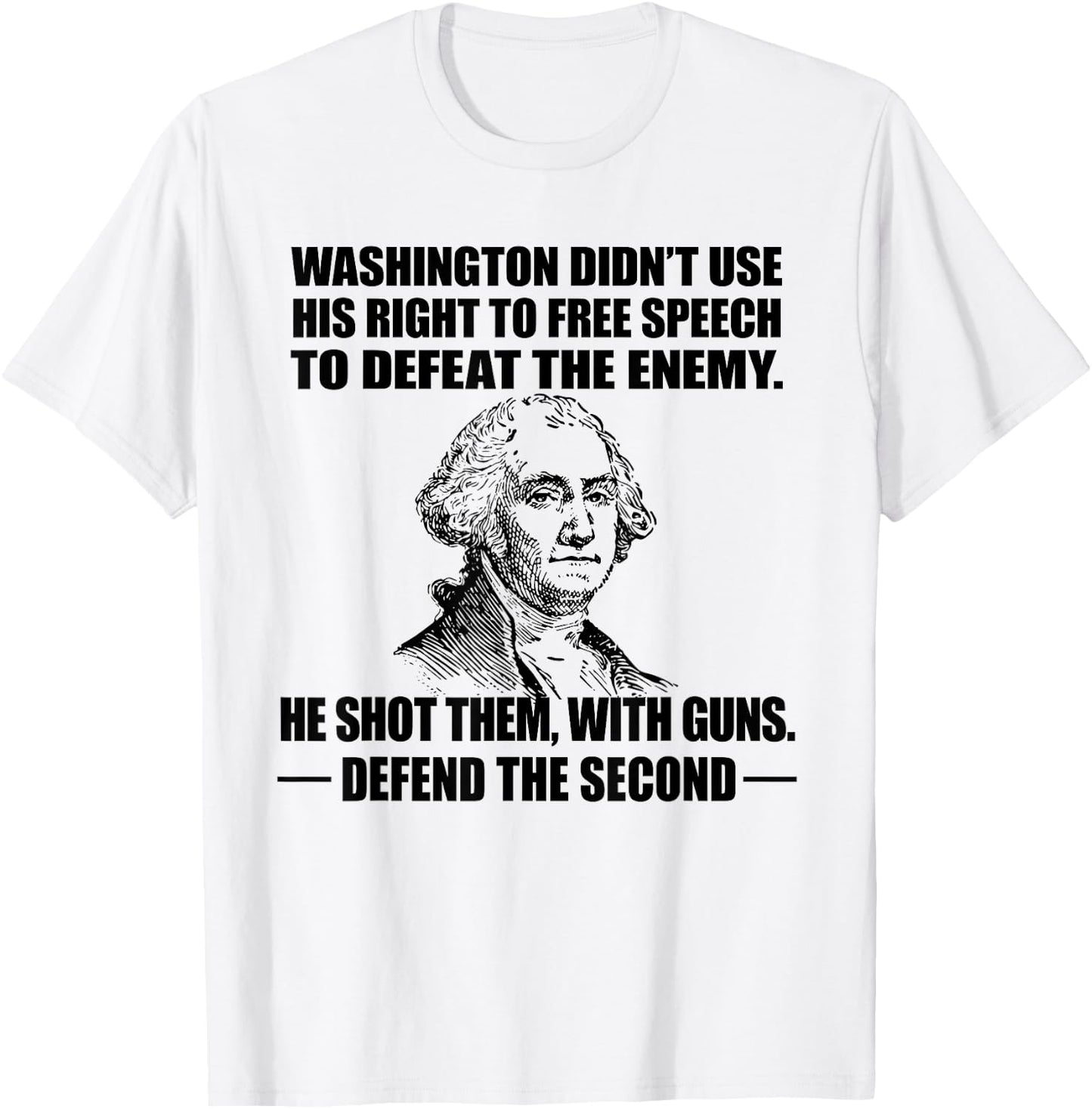 2ND AMENDMENT RIGHTS Shirt, George Washington Love Guns T-Shirt - T-Shirt | White