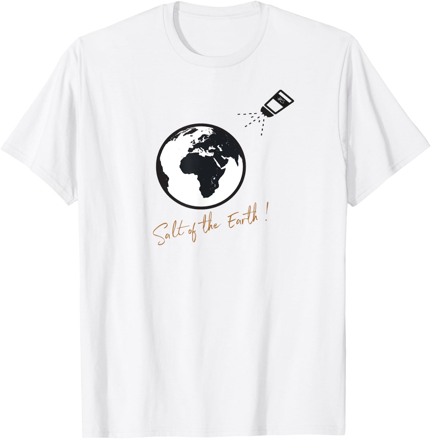 "Salt of the earth" Christian faith based shirt T-Shirt - T-Shirt | White