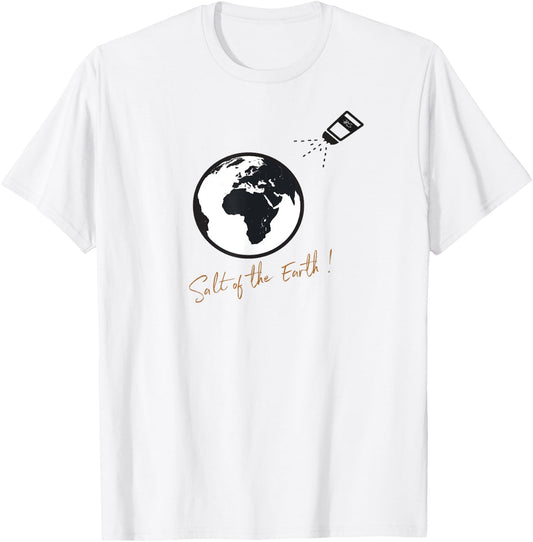 "Salt of the earth" Christian faith based shirt T-Shirt - T-Shirt | White