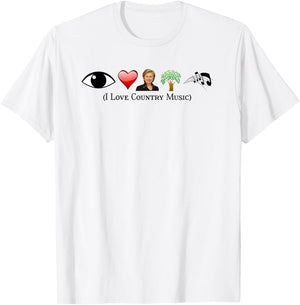 I Love Country Music Political Gag Funny Hillary Con T-Shirt - T-Shirt | White