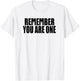 Remember you are one SUBSTANCE T-Shirt - T-Shirt | White