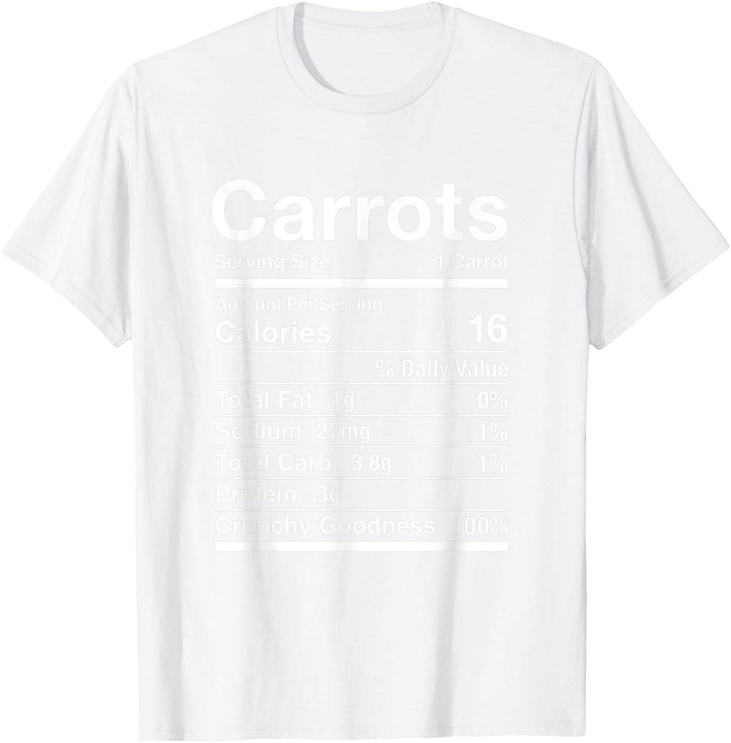 Carrots Costume Carrot Shirt Gift Nutrition Facts T-Shirt - T-Shirt | White