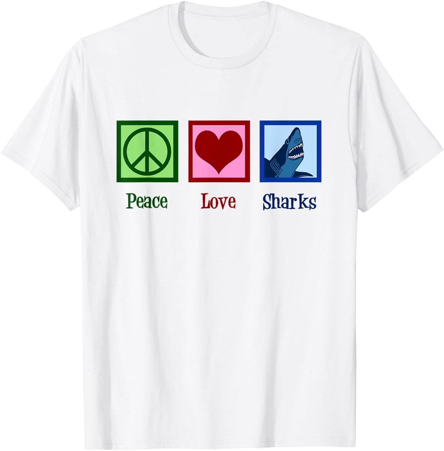 Peace Love Sharks T-Shirt - T-Shirt | White