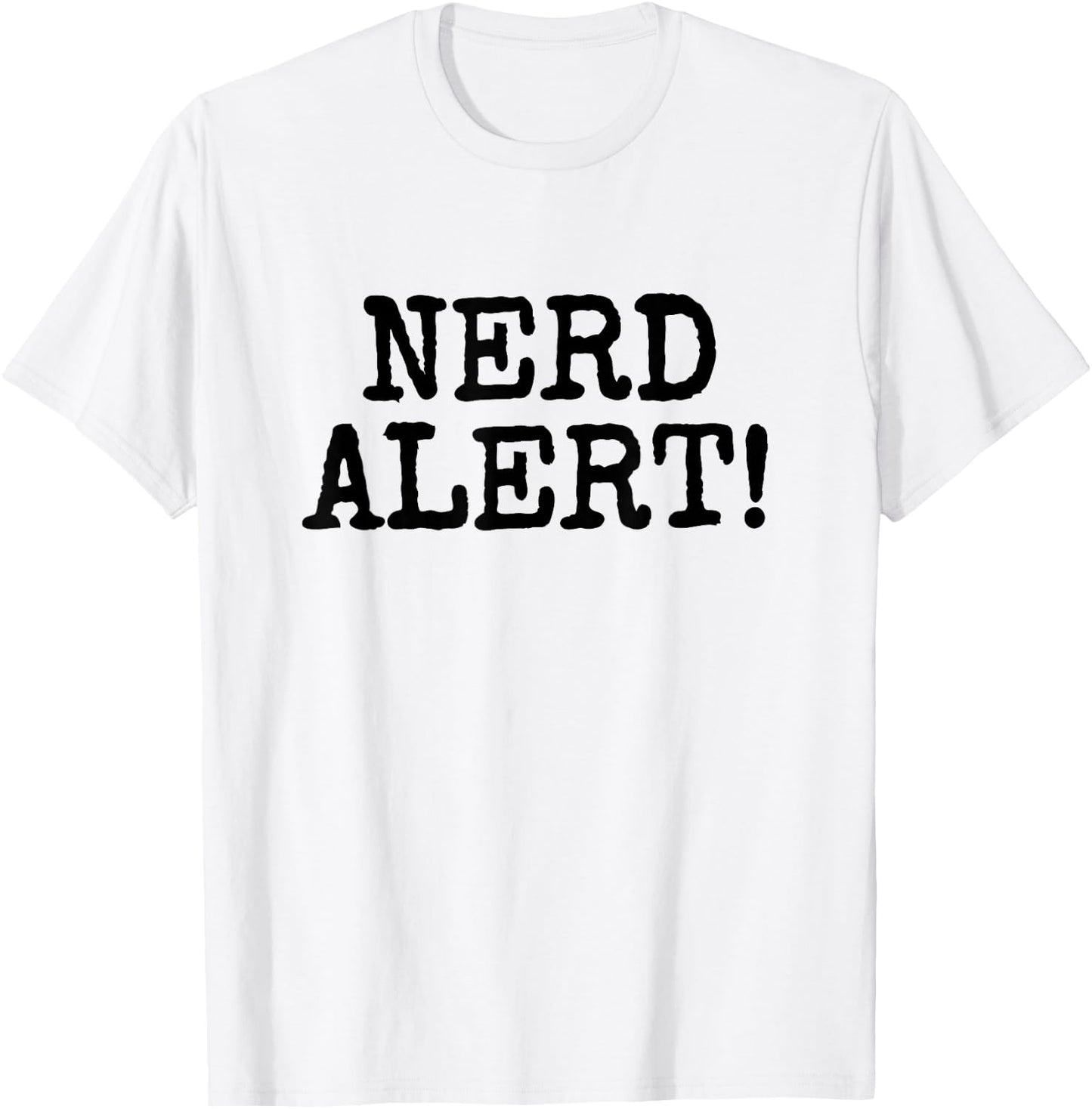Nerd Alert, Funny Geek Pedantic Comic Gamer Gadget T-Shirt - T-Shirt | White