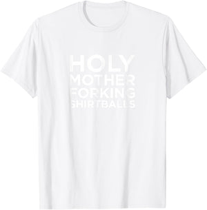 The Good Place Holy Mother Forking Shirt Ball St. Paddy's T-Shirt - T-Shirt | White