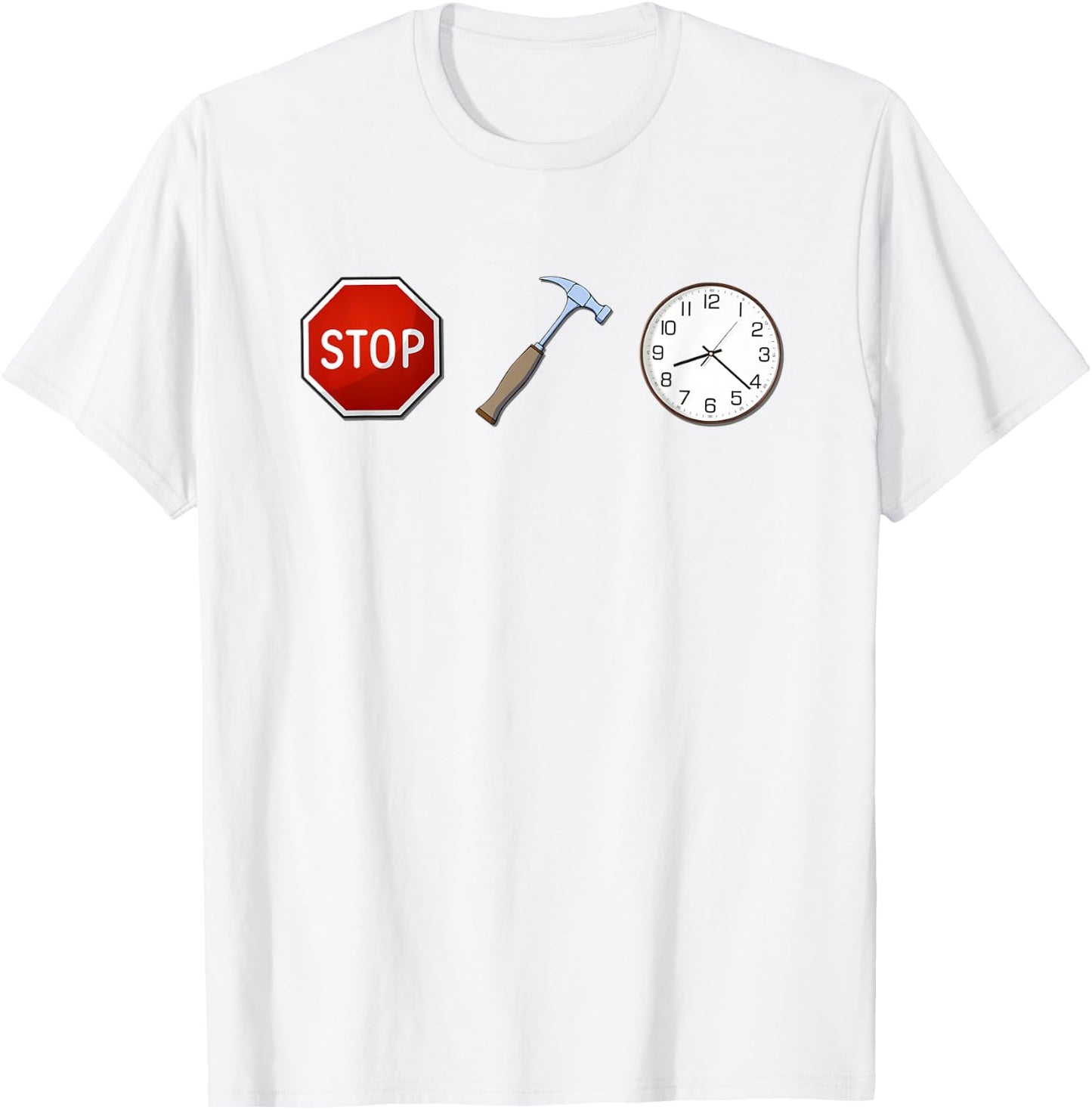 Stop Hammer Time - Funny T-Shirt - T-Shirt | White
