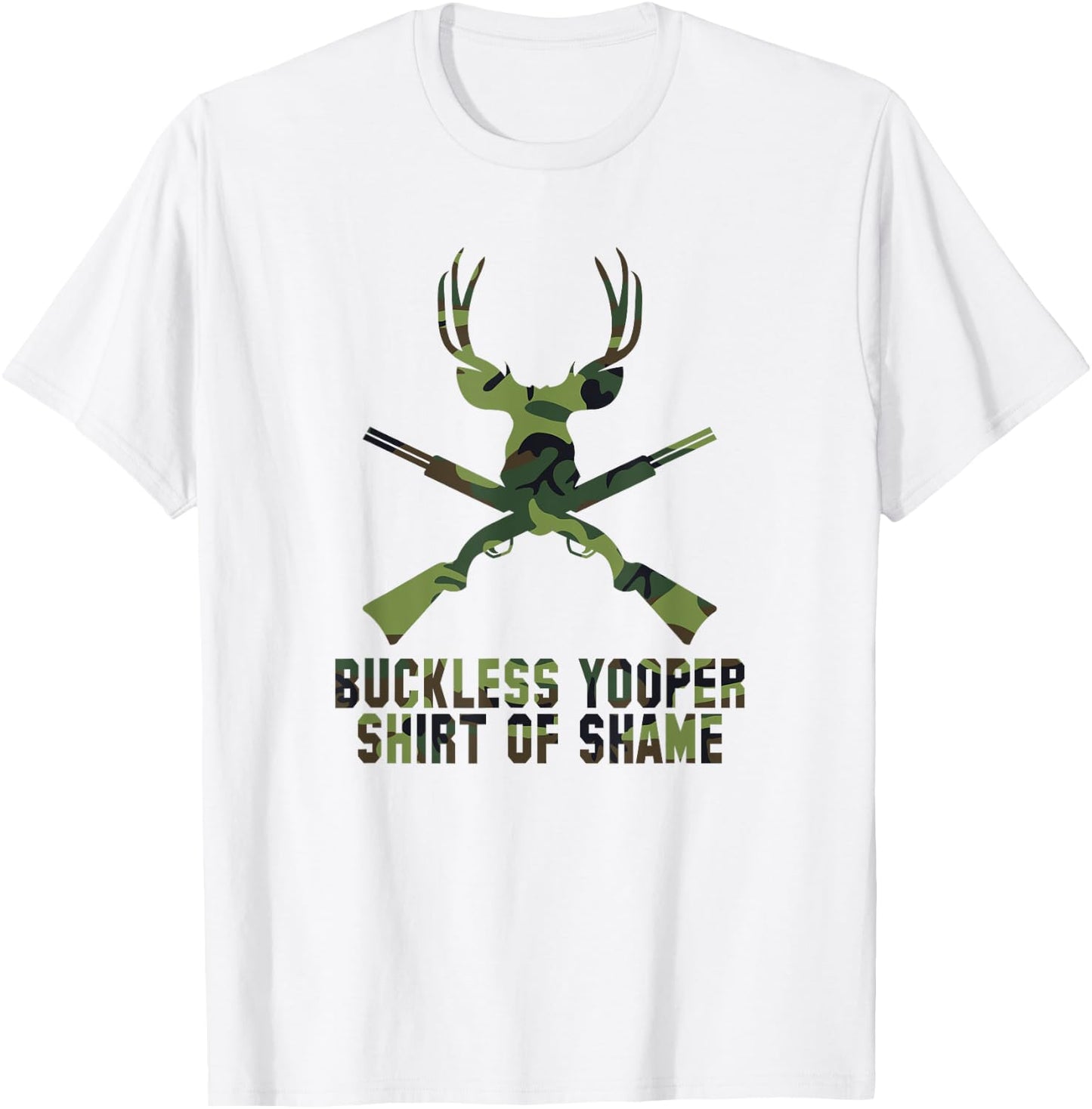 Buckless Yooper Shirt Of Shame - Michigan UP Shirt T-Shirt - T-Shirt | White