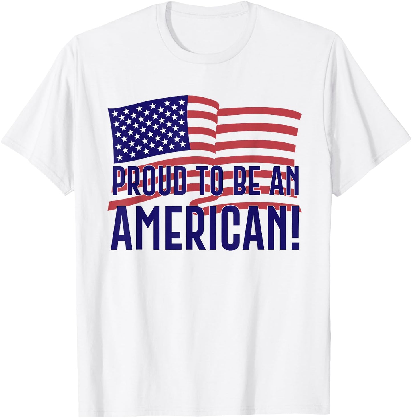 Proud to be an American t Shirt , Women, Youth T-Shirt - T-Shirt | White
