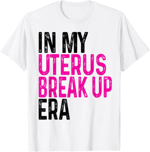 In My Uterus Break Up Era Groovy Hysterectomy Recovery T-Shirt - T-Shirt | White