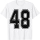 #48 Number 48 Sports. Jersey My Favorite Player #48 T-Shirt - T-Shirt | White
