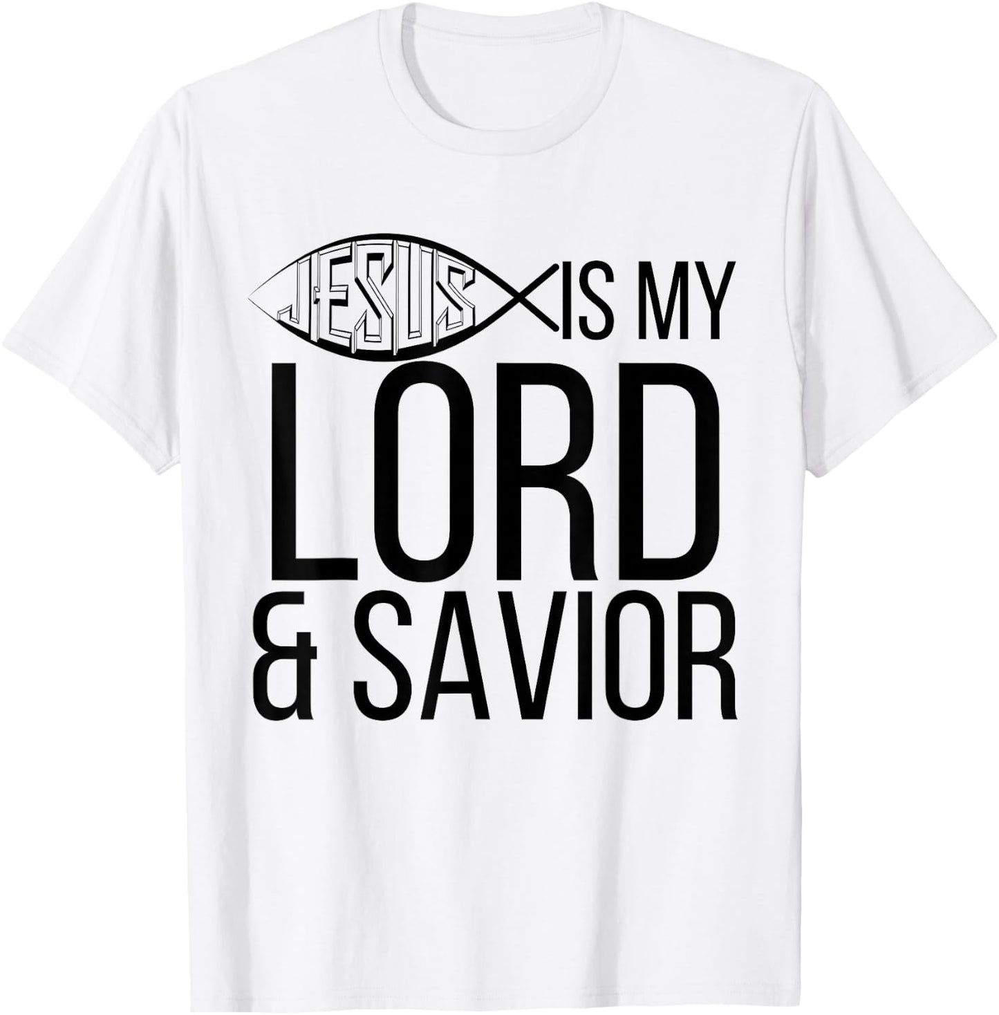 Jesus Is My Lord And Savior Cute Christian Gift T Shirt T-Shirt - T-Shirt | White