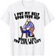 Funny Gait Belt Lifting: Physical Therapy T Shirt T-Shirt - T-Shirt | White