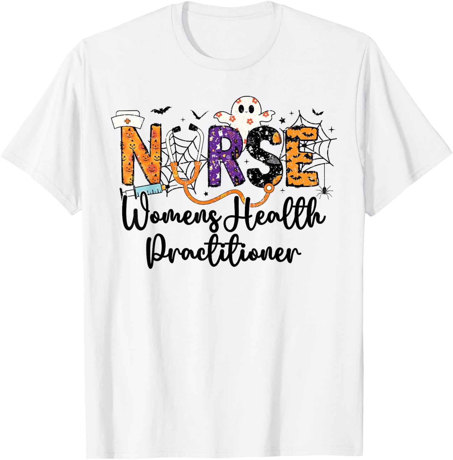 Women Health Practitioner Nurse WHNP Ghost Halloween Nursing T-Shirt - T-Shirt | White