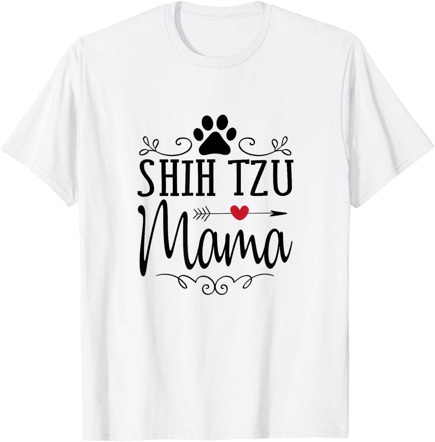 Shih Tzu Mama - Shih Tzu Mama Shirt Gift Shih Tzu Lover T-Shirt - T-Shirt | White
