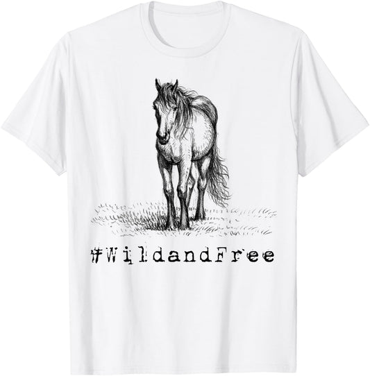 #WildandFree Wild and Free Horse Shirt T-Shirt - T-Shirt | White