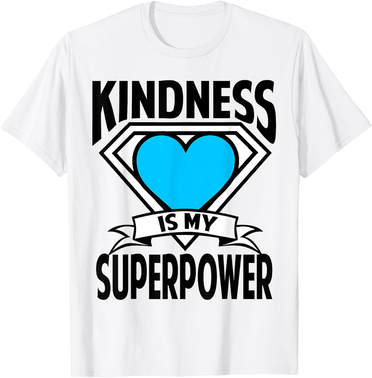 Kindness is My Superpower Choose Kind Anti Bullying Shirt T-Shirt - T-Shirt | White