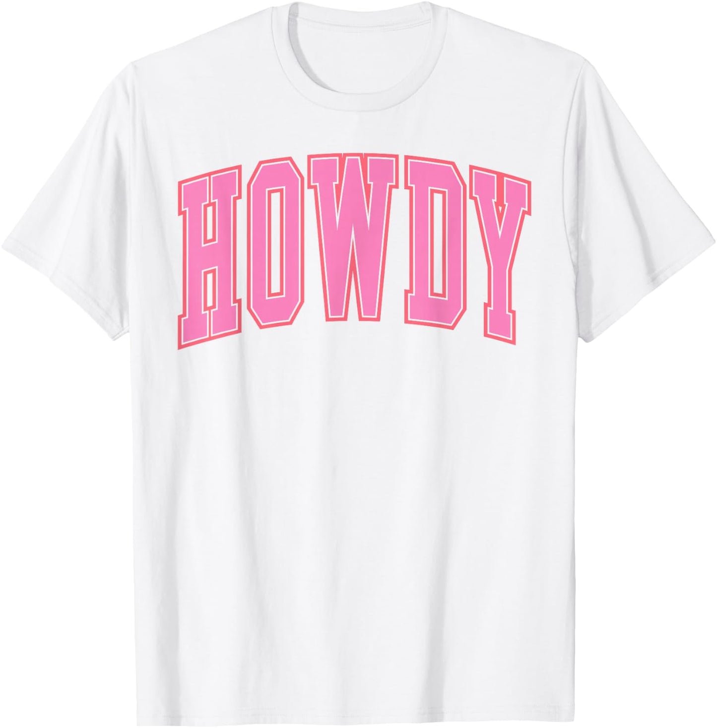 Preppy Cowgirl Varsity Pink Howdy Western Women Girls T-Shirt - T-Shirt | White