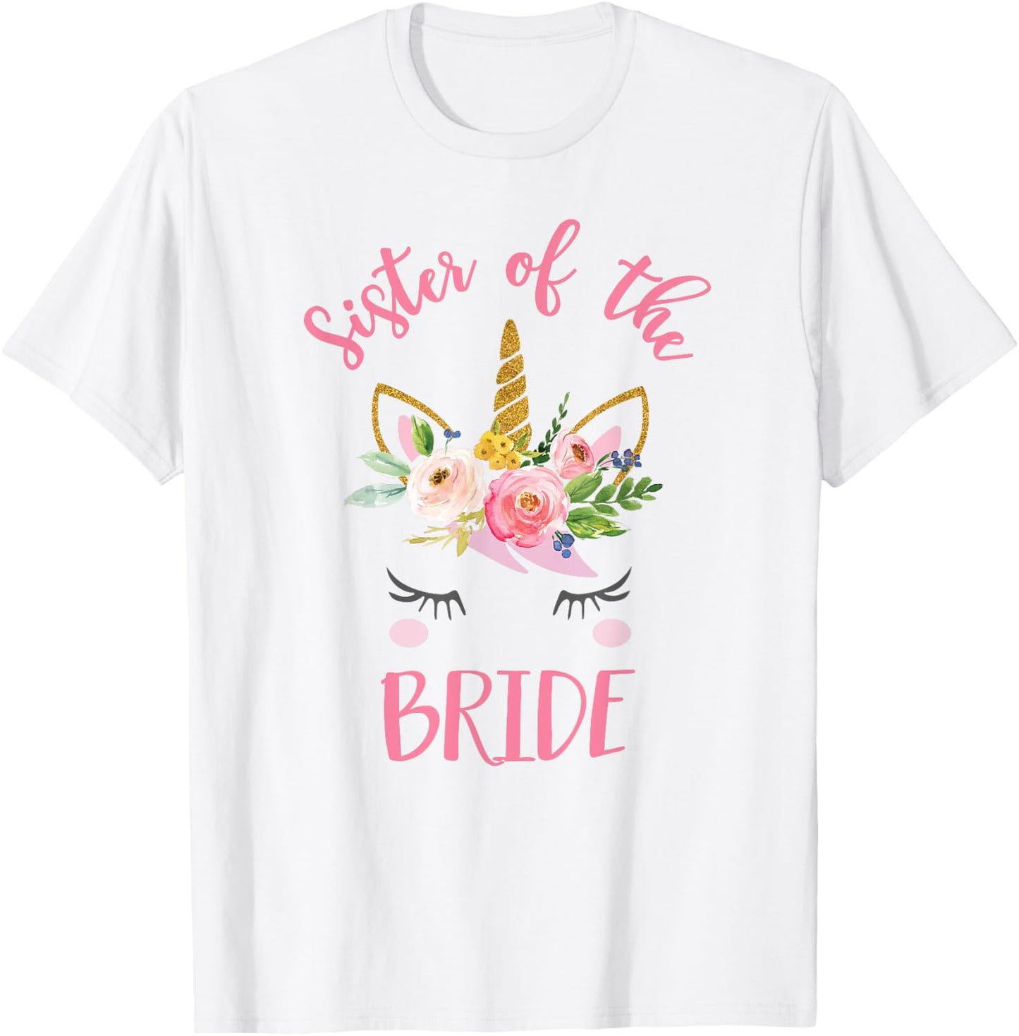Unicorn Sister of the Bride , Wedding Gift T-Shirt - T-Shirt | White