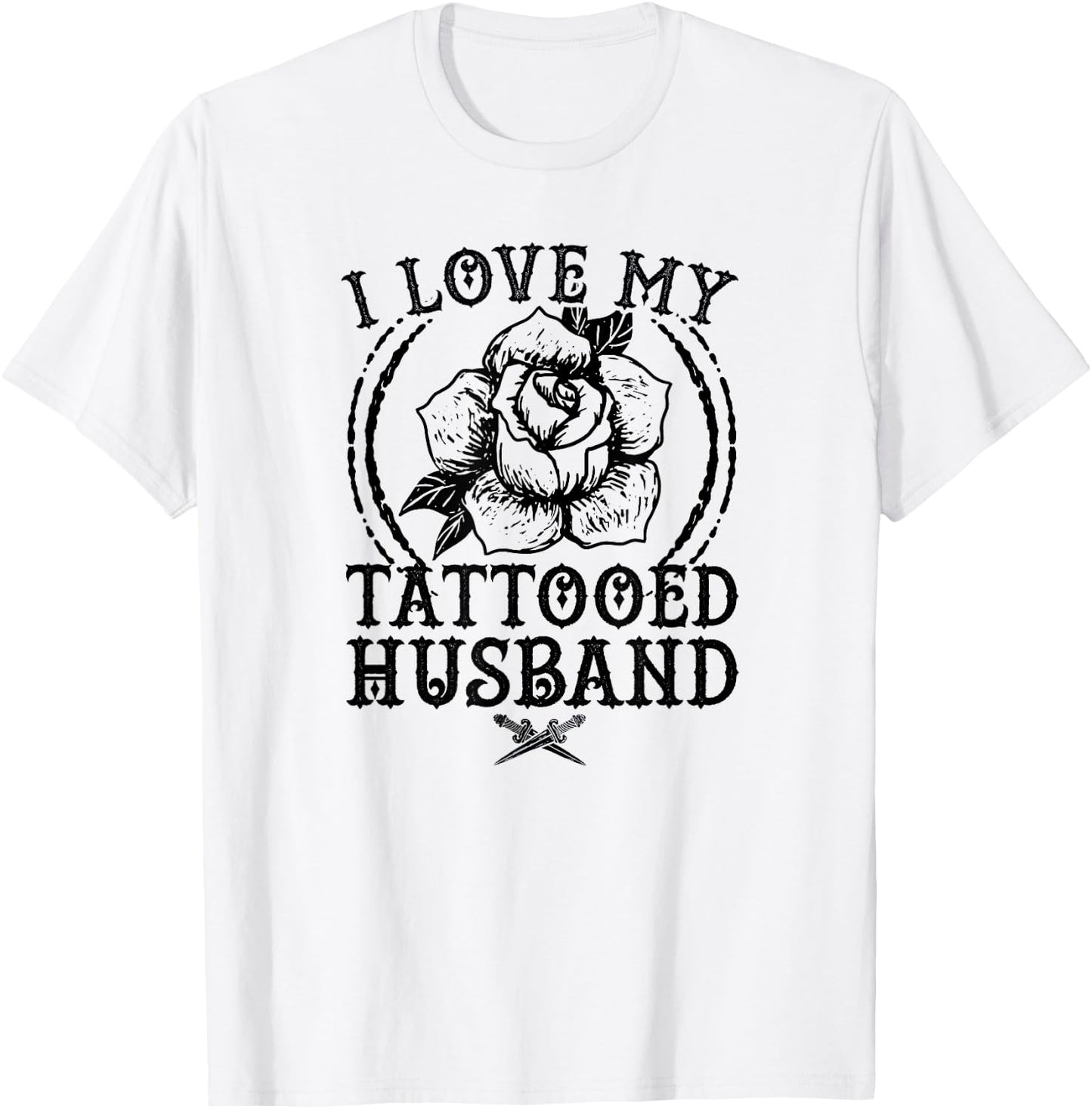 I Love My Tattooed Husband T-Shirt - T-Shirt | White