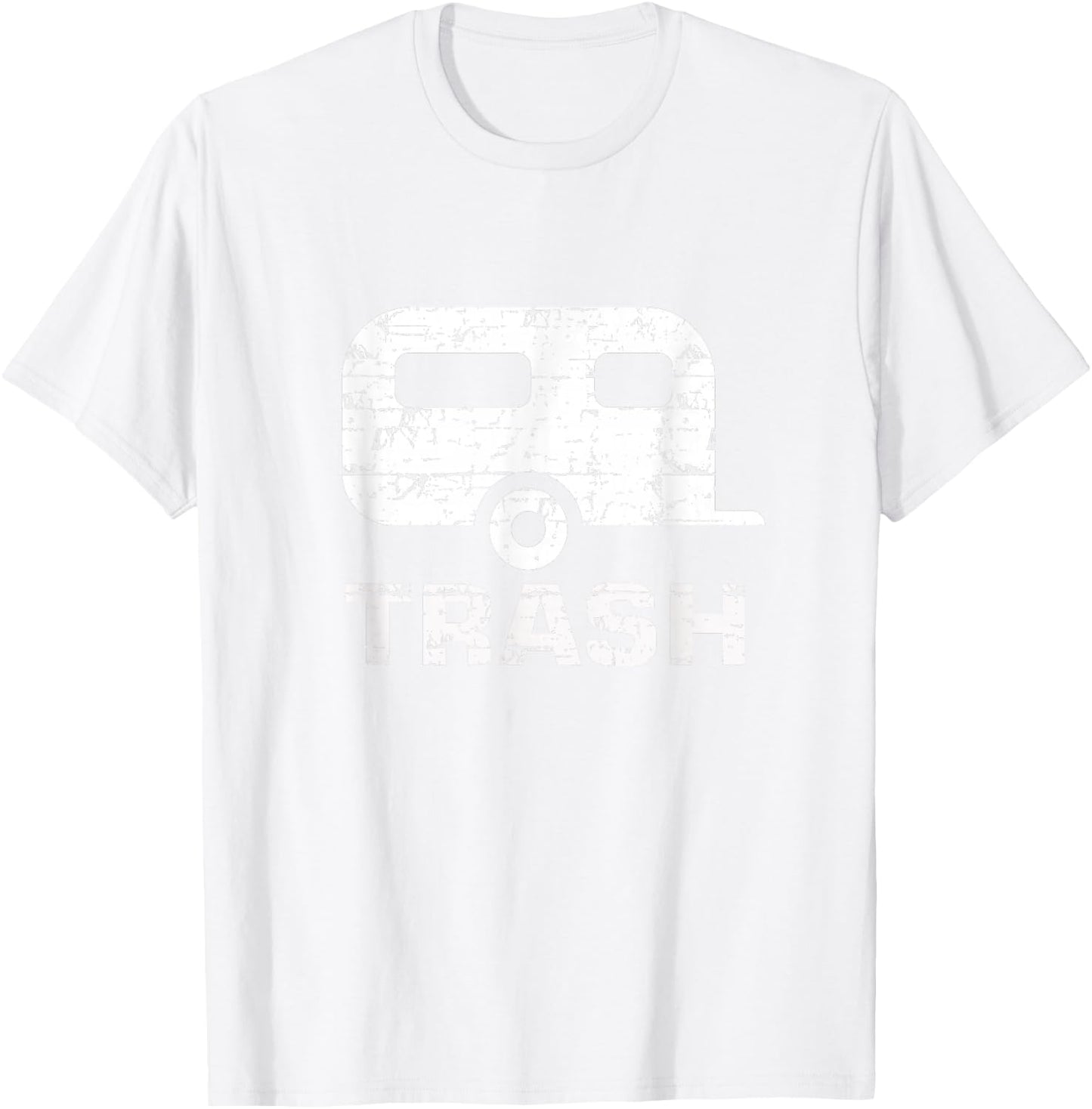 Funny Trailer Trash T-Shirt - T-Shirt | White