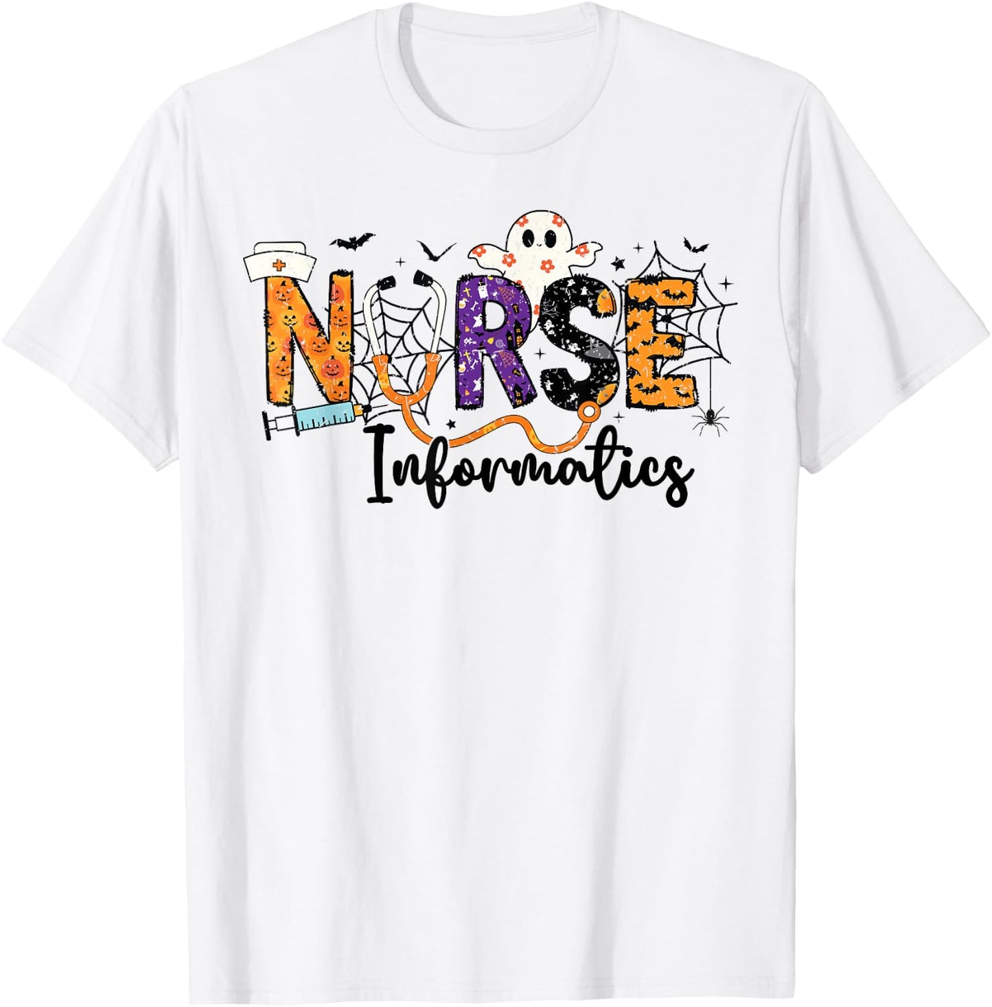 Informatics Nurse IN Ghost Halloween Nursing IN Nurses Women T-Shirt - T-Shirt | White