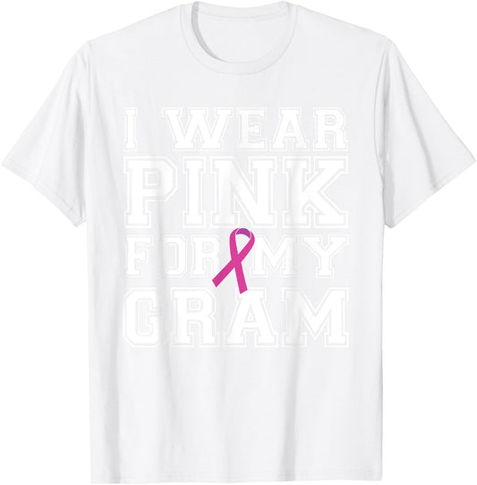 I Wear Pink for My Gram Breast Cancer Awareness T-Shirt - T-Shirt | White