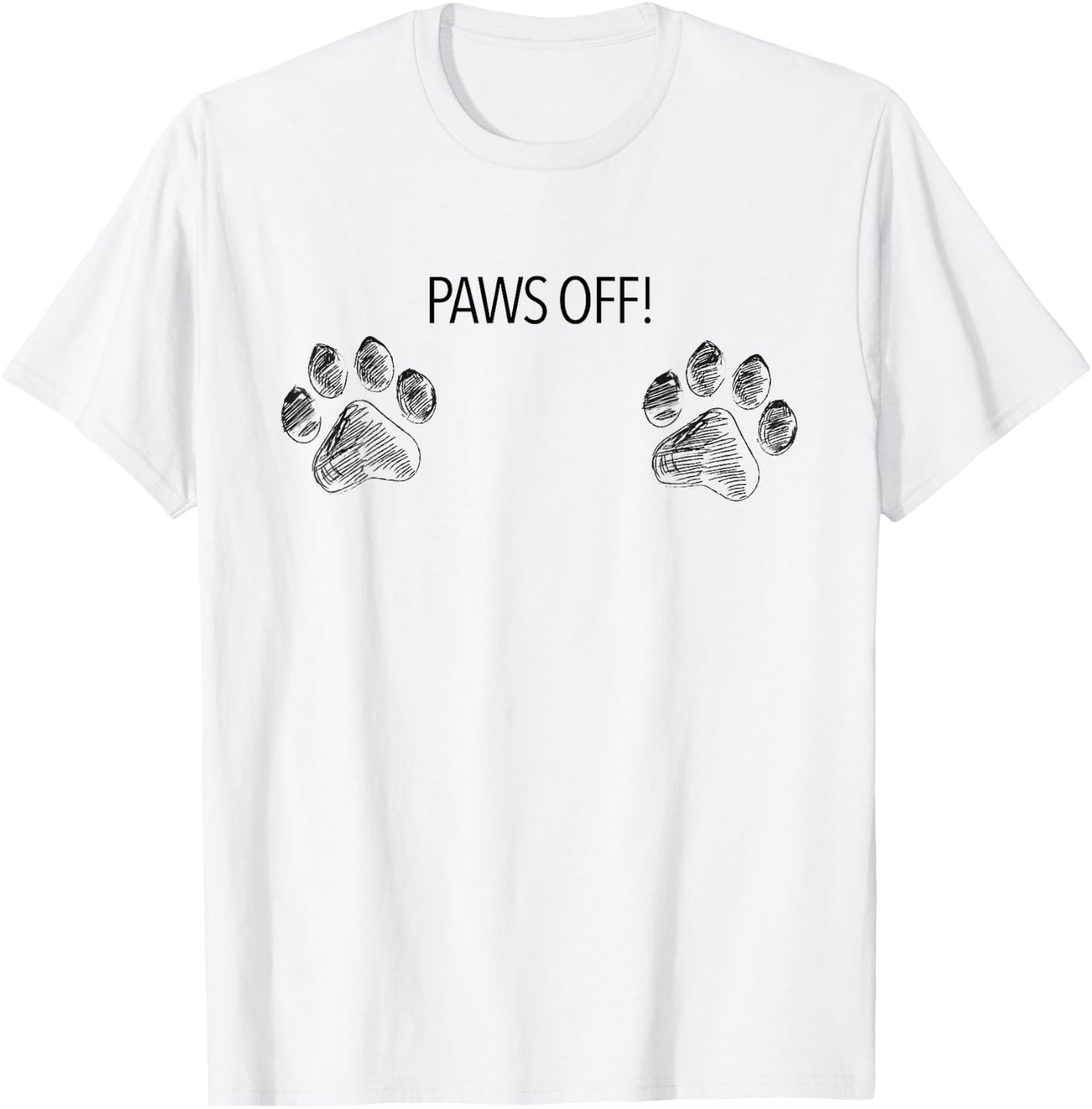 Paws Off Dog Paw Prints Boobies Dog Mom Life T-Shirt - T-Shirt | White