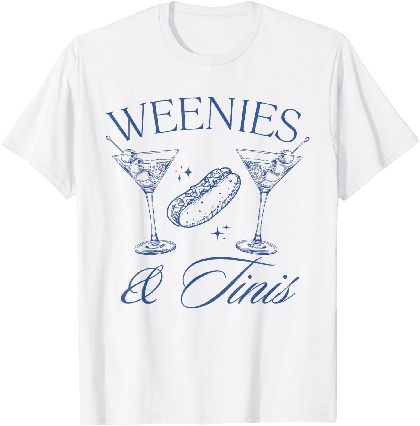 Weenies and Tinis Hot Dogs with Martini Cocktail Party T-Shirt - T-Shirt | White
