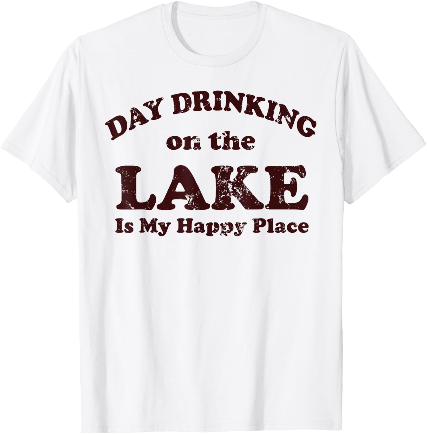 Day Drinking On The Lake Is My Happy Place T-Shirt - T-Shirt | White