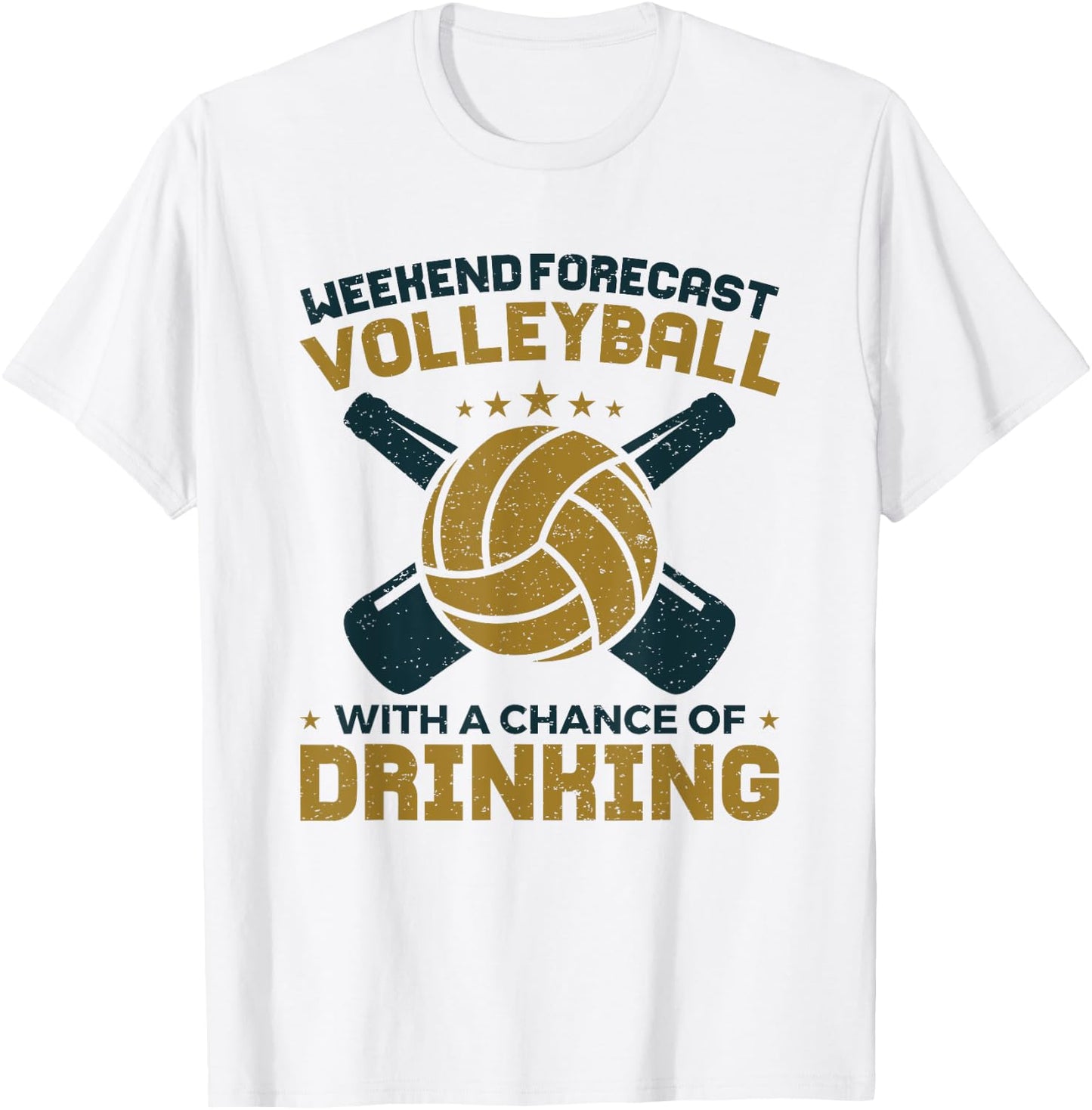 Funny Weekend Forecast Volleyball With Chance of Drinking T-Shirt - T-Shirt | White