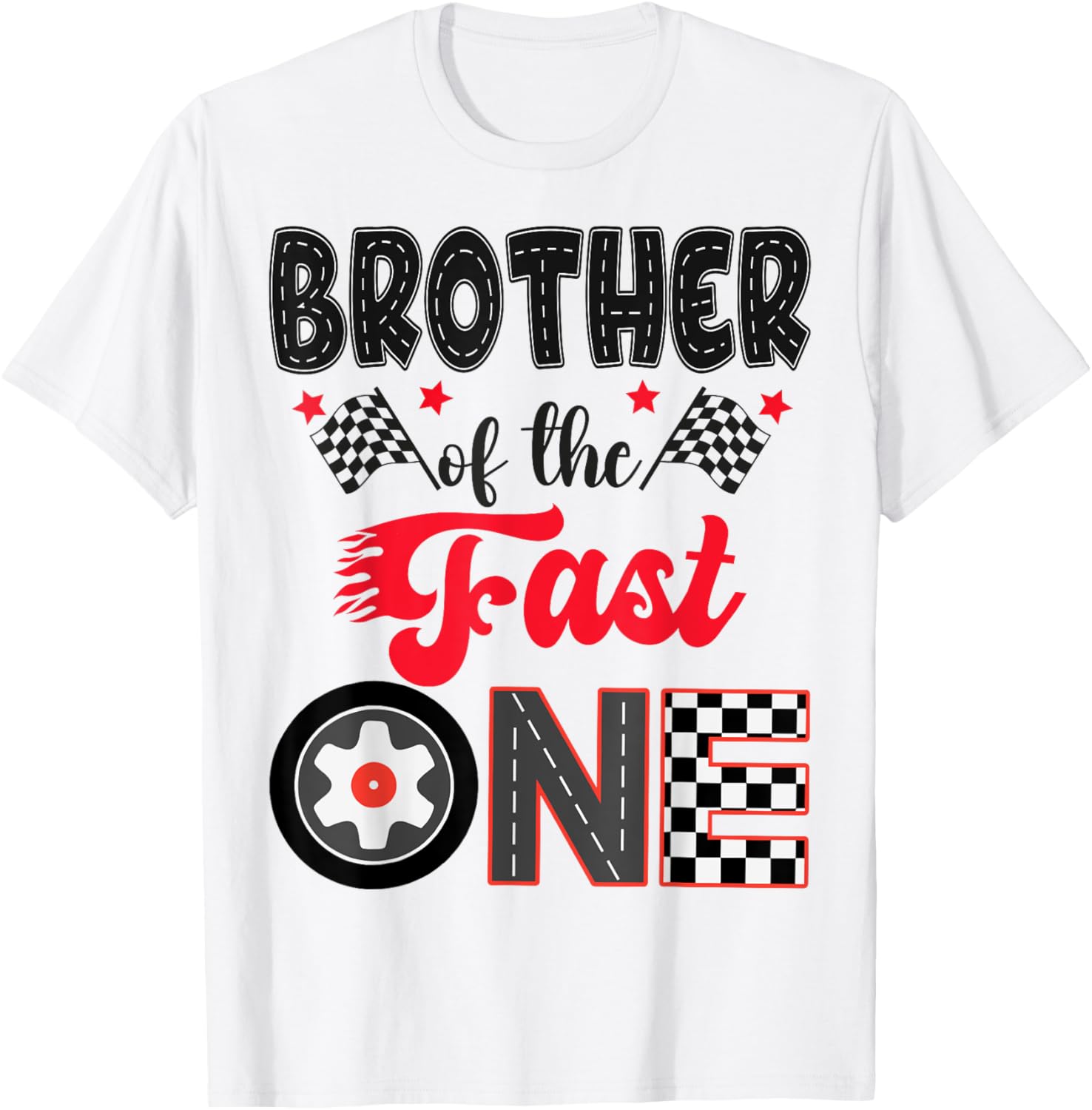 Brother Of The Fast One Car Racing Dad 1St Birthday Boy T-Shirt - T-Shirt | White