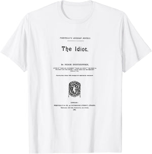 HIGH RESOLUTION The Idiot Fyodor Dostoevsky Title Page T-Shirt - T-Shirt | White