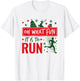 Oh What Fun It Is To Run Runner Christmas T-Shirt - T-Shirt | White