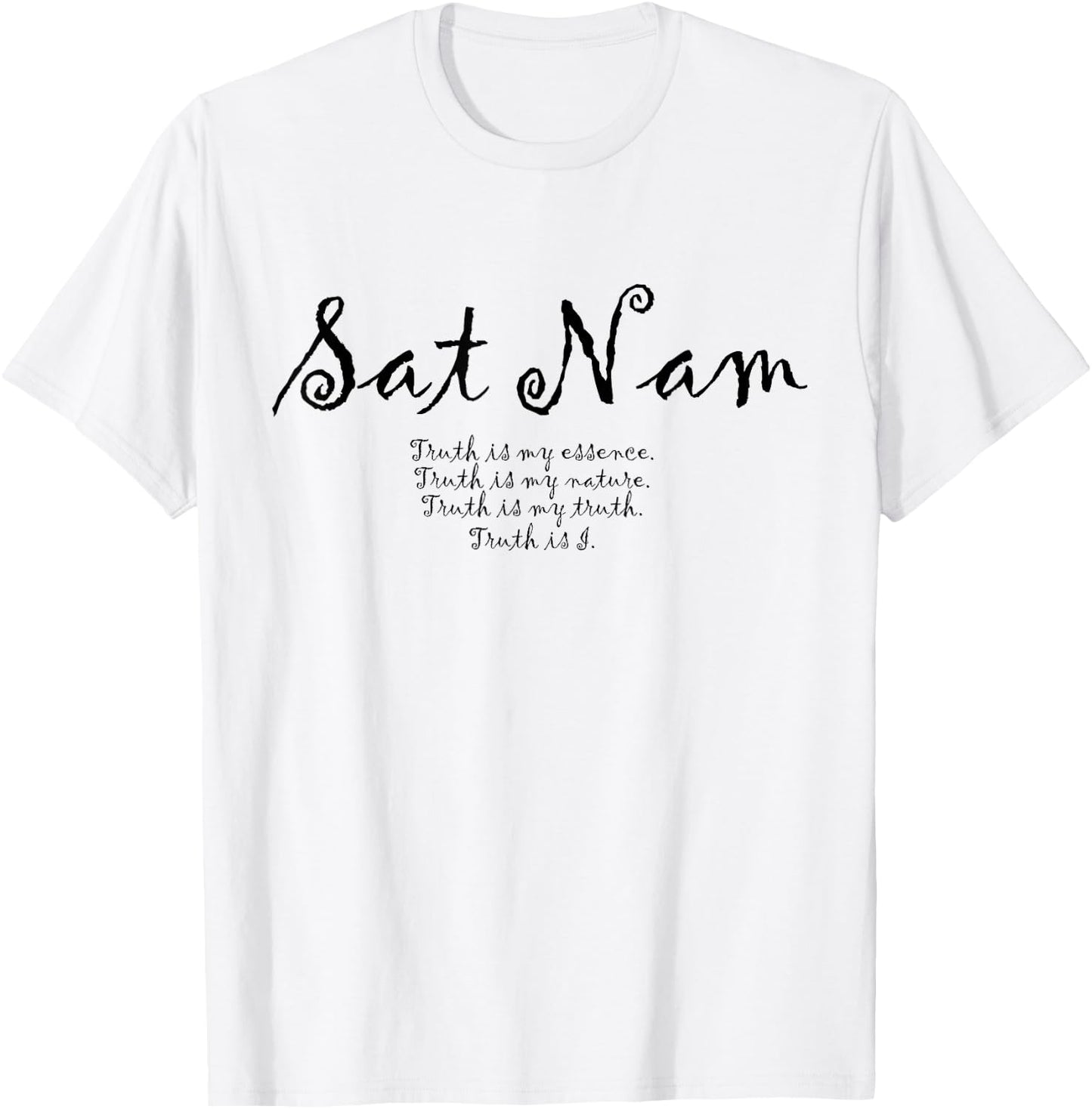 Sat Nam Affirmations Meditation Kundalini Yoga T-Shirt - T-Shirt | White