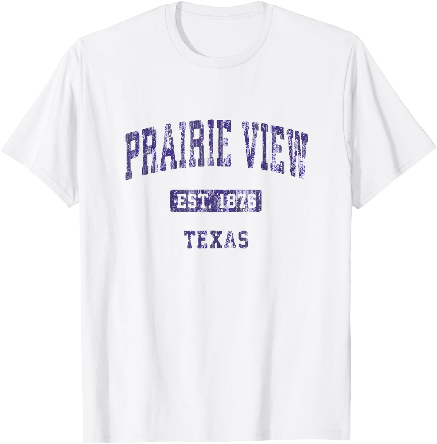 Prairie View Texas TX Vintage Athletic Sports Design T-Shirt - T-Shirt | White