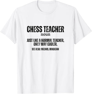 Chess Teacher Definition Proud Funny Chess T-Shirt - T-Shirt | White
