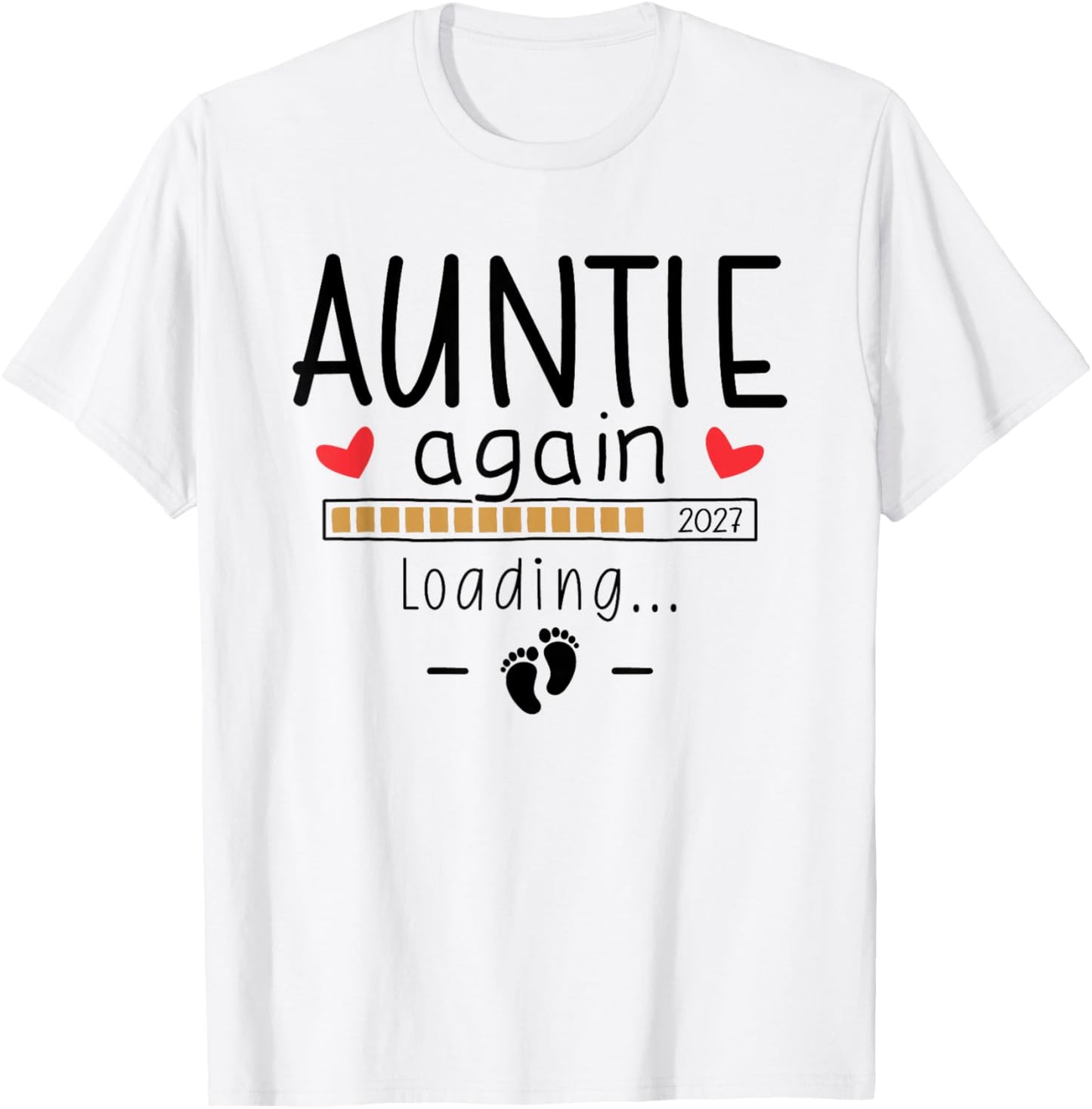 Auntie Again Est 2027 Second Pregnancy Announcement for Aunt T-Shirt - T-Shirt | White