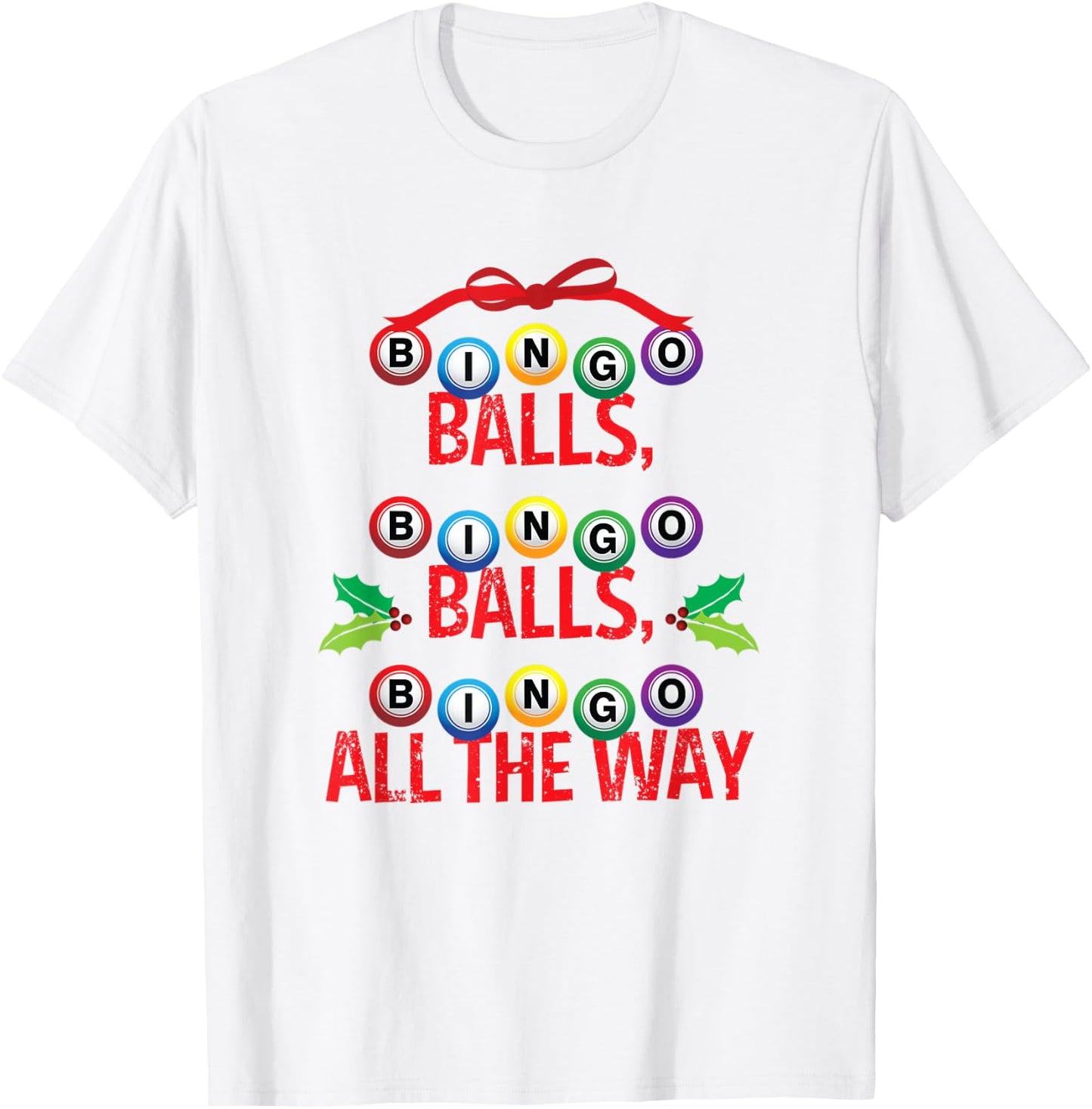 Funny Bingo Christmas Holiday Gift Apparel T-Shirt - T-Shirt | White