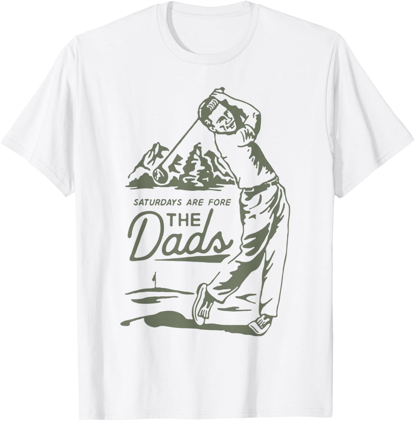 Saturdays are for The Dads Golfer Swing T-Shirt - T-Shirt | White