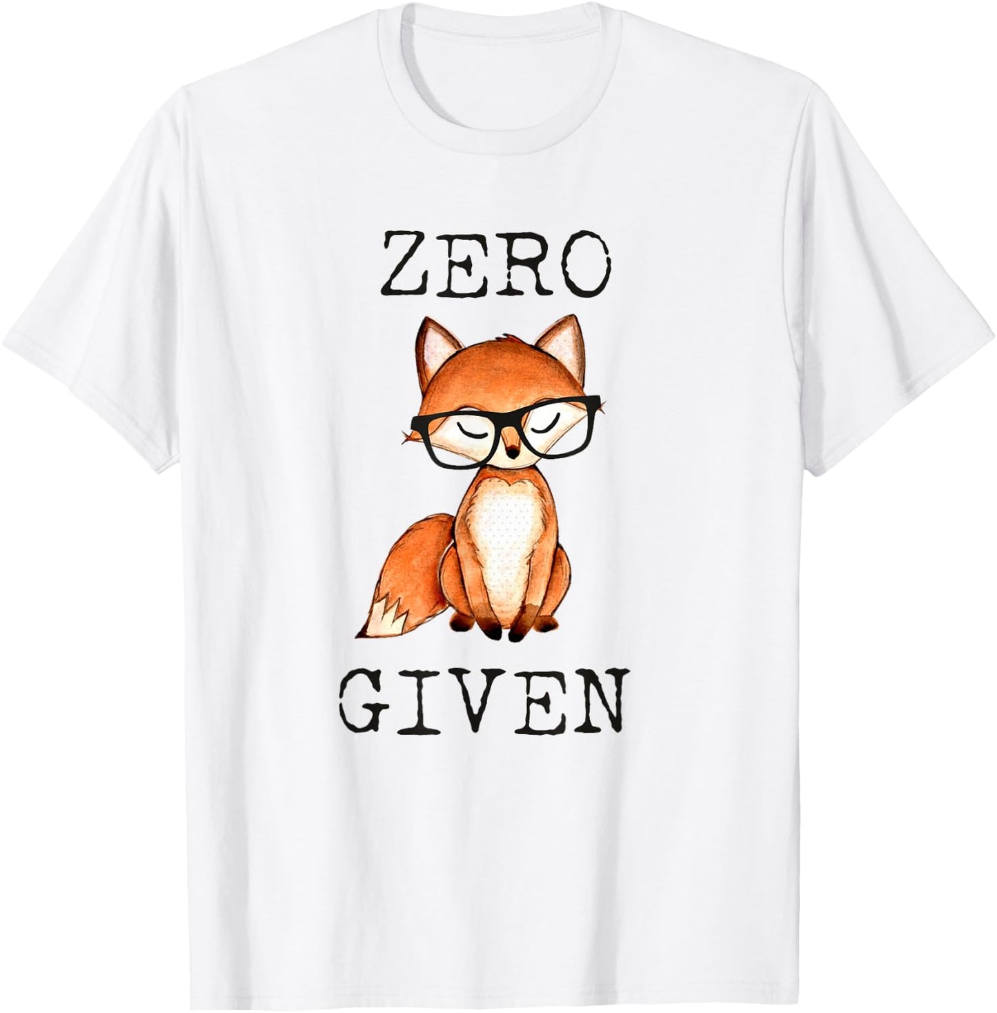 Zero Fox Given Funny Fox Shirt With Hipster Nerd Glasses T-Shirt - T-Shirt | White