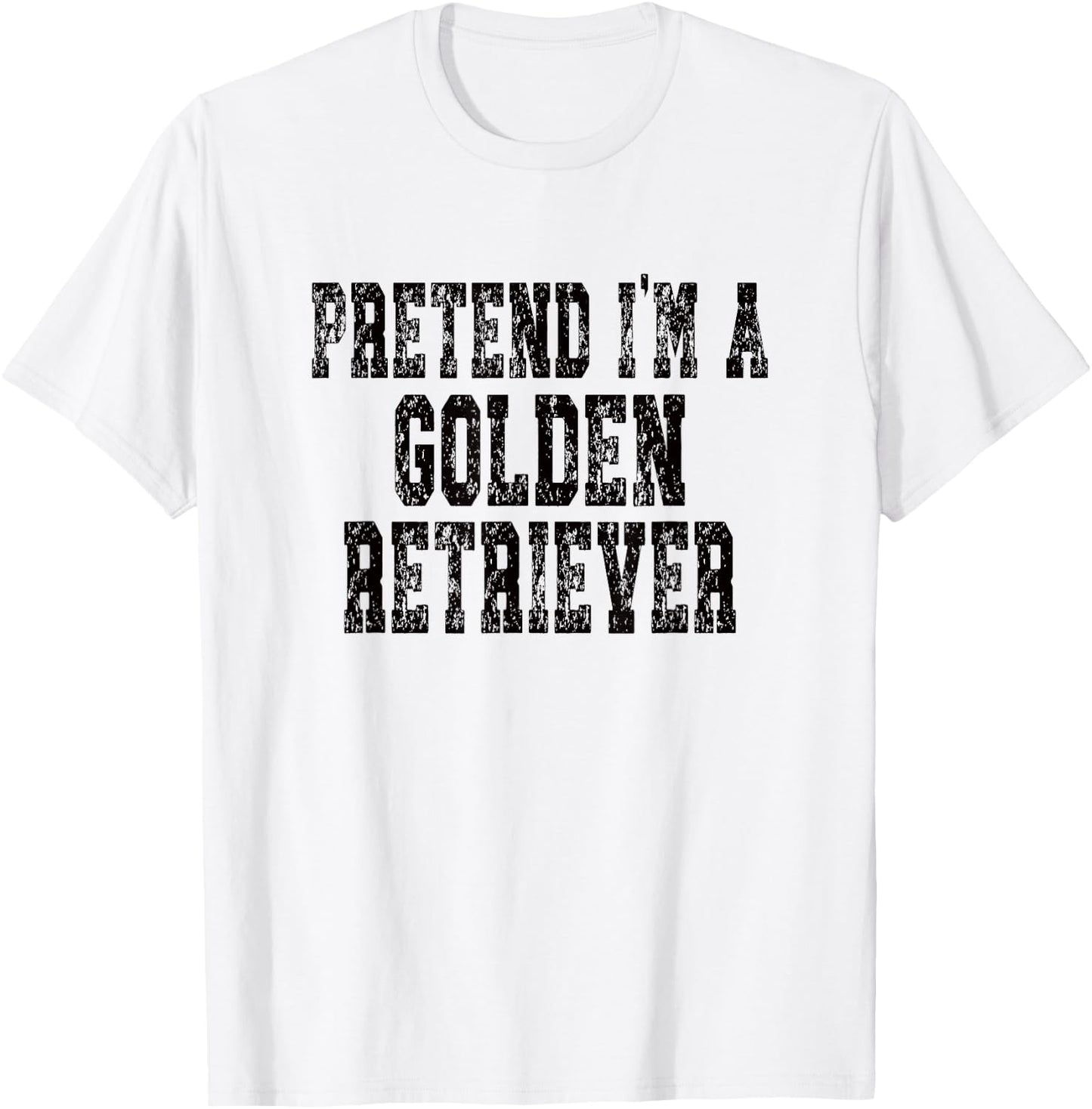 Pretend I'm A Golden Retriever Dog - Lazy Halloween Costume T-Shirt - T-Shirt | White