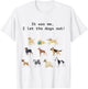 Funny Who Let the Dogs out T-Shirt - T-Shirt | White