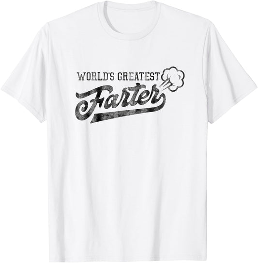 World's Greatest Farter Fart Dad Joke Father's Day T-Shirt - T-Shirt | White