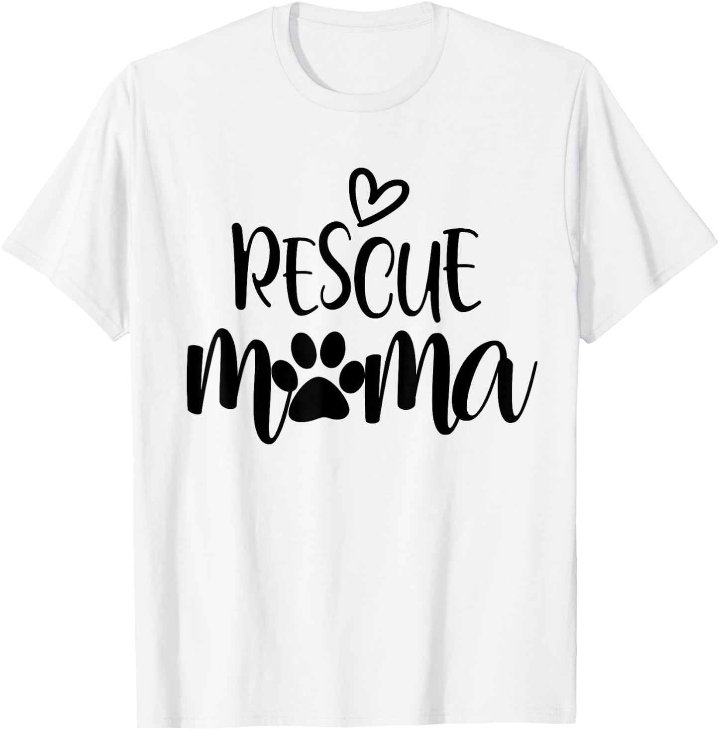 Rescue Mama Paw Dog Cat Lover Dog Mom Gift Women T-Shirt - T-Shirt | White
