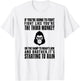 Fight Like The Third Monkey On Noah's Ark - Funny Monkey T-Shirt - T-Shirt | White