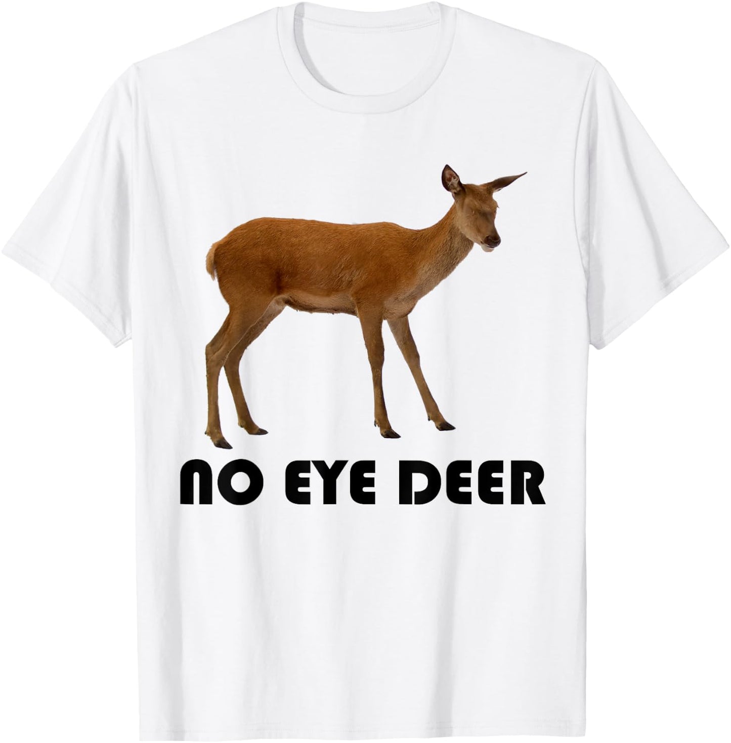 No Eye Deer Shirt T-Shirt - T-Shirt | White