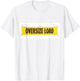 Oversize Load T-Shirt - T-Shirt | White