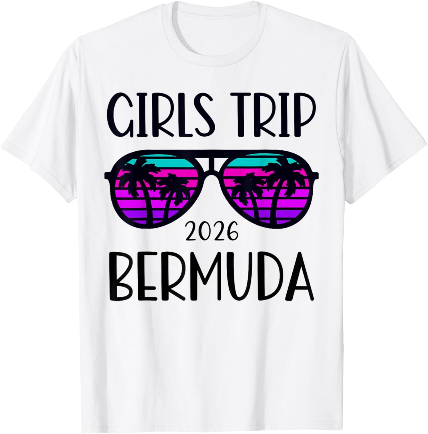 Bermuda Girls Trip 2026 Weekend Vacation Matching T-Shirt - T-Shirt | White