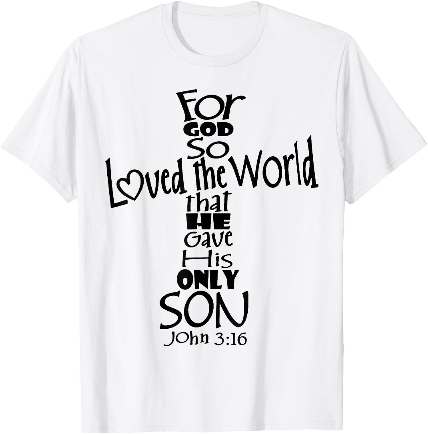 John 3:16 T-Shirt - T-Shirt | White
