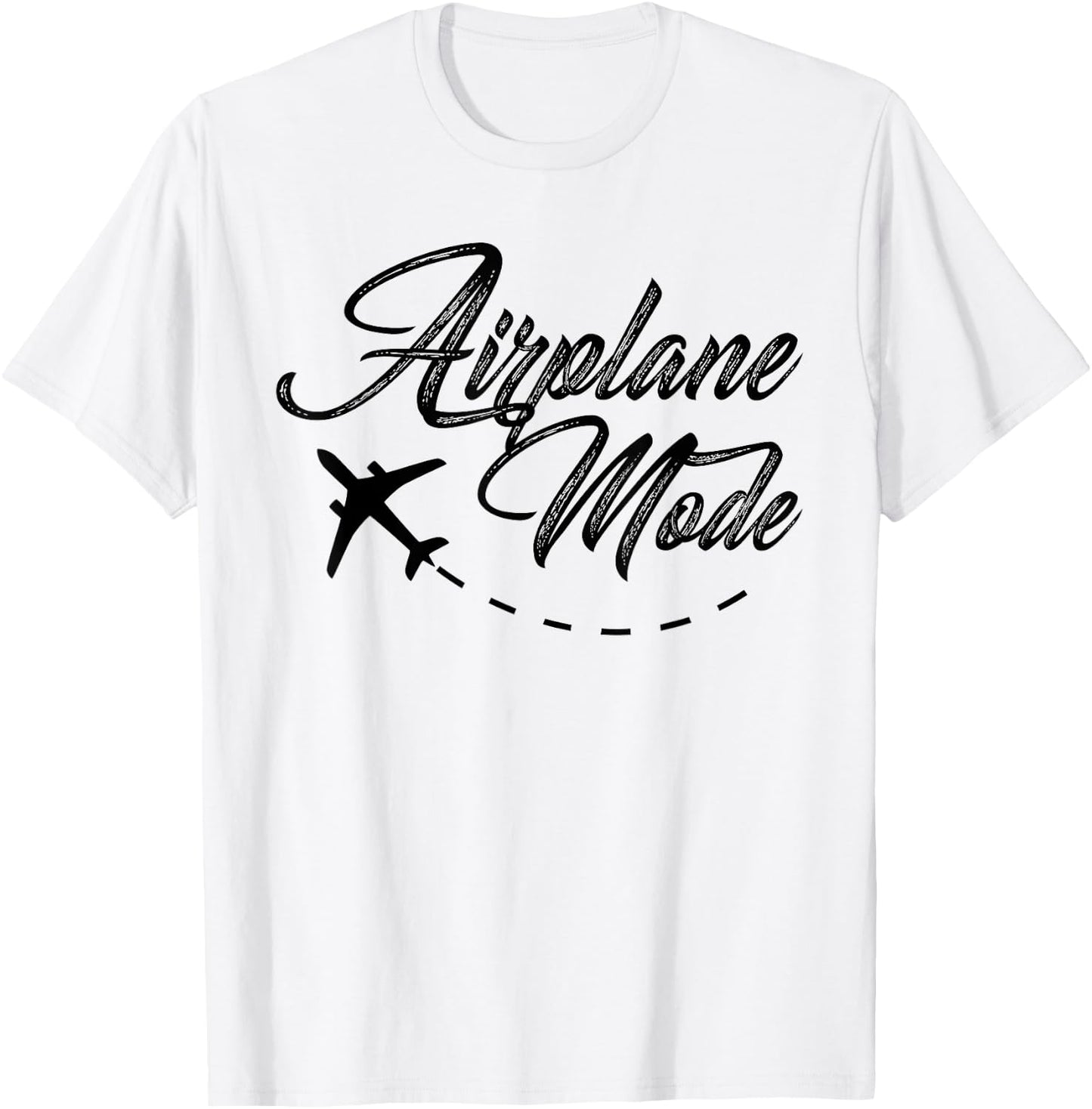 Airplane Mode Adventurer Traveler Wanderlust Women Gift T-Shirt - T-Shirt | White